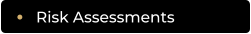 Risk Assessments